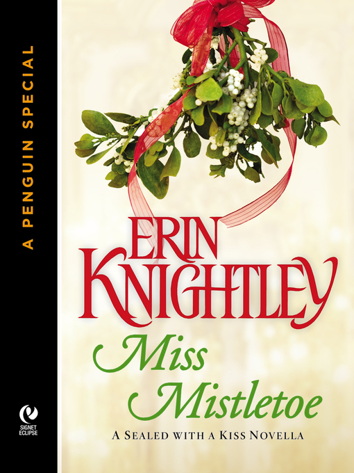 Title details for Miss Mistletoe by Erin Knightley - Available